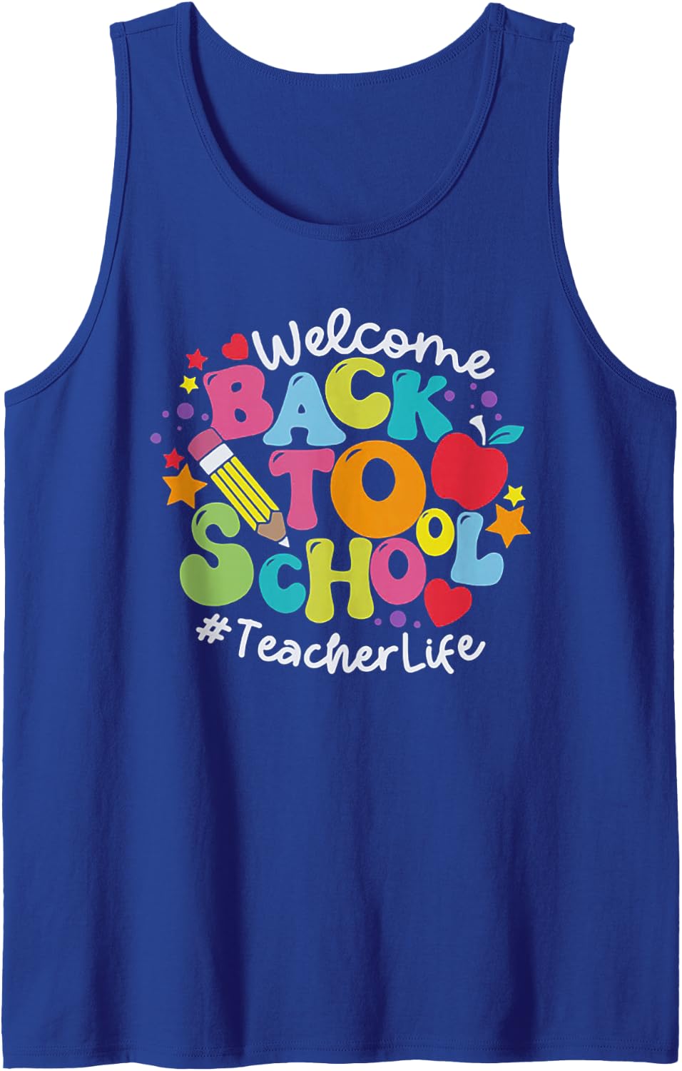 Welcome Back to School Teacher Life Sleeveless Tank Top - Royal Blue