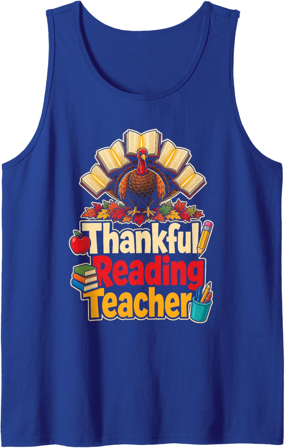 Reading Teacher Thankful Turkey Book Lover Elementary Gift Sleeveless Tank Top - Royal Blue