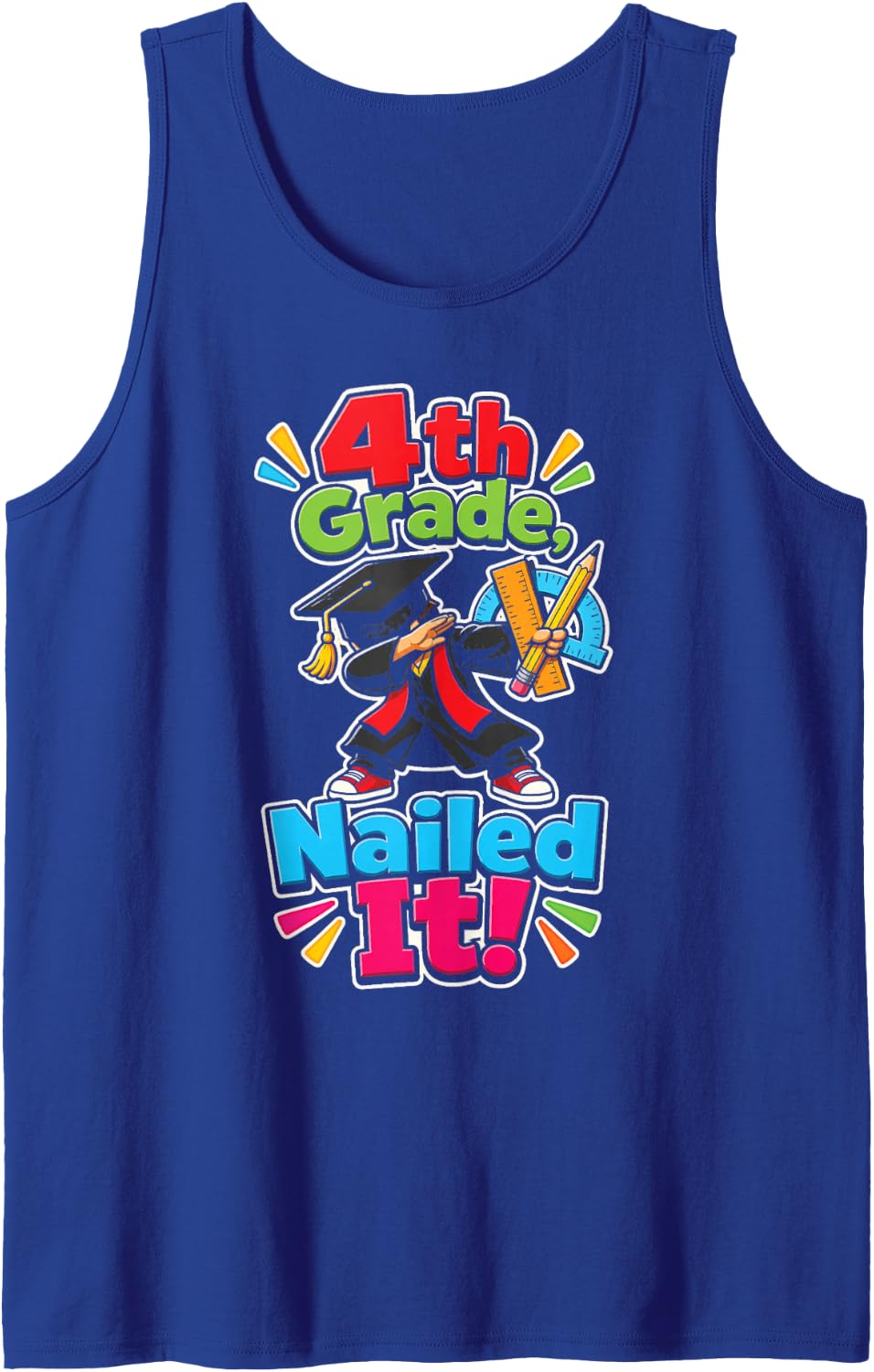 4th Grade Nailed It Elementary Graduation Day Gift Kids Sleeveless Tank Top - Royal Blue