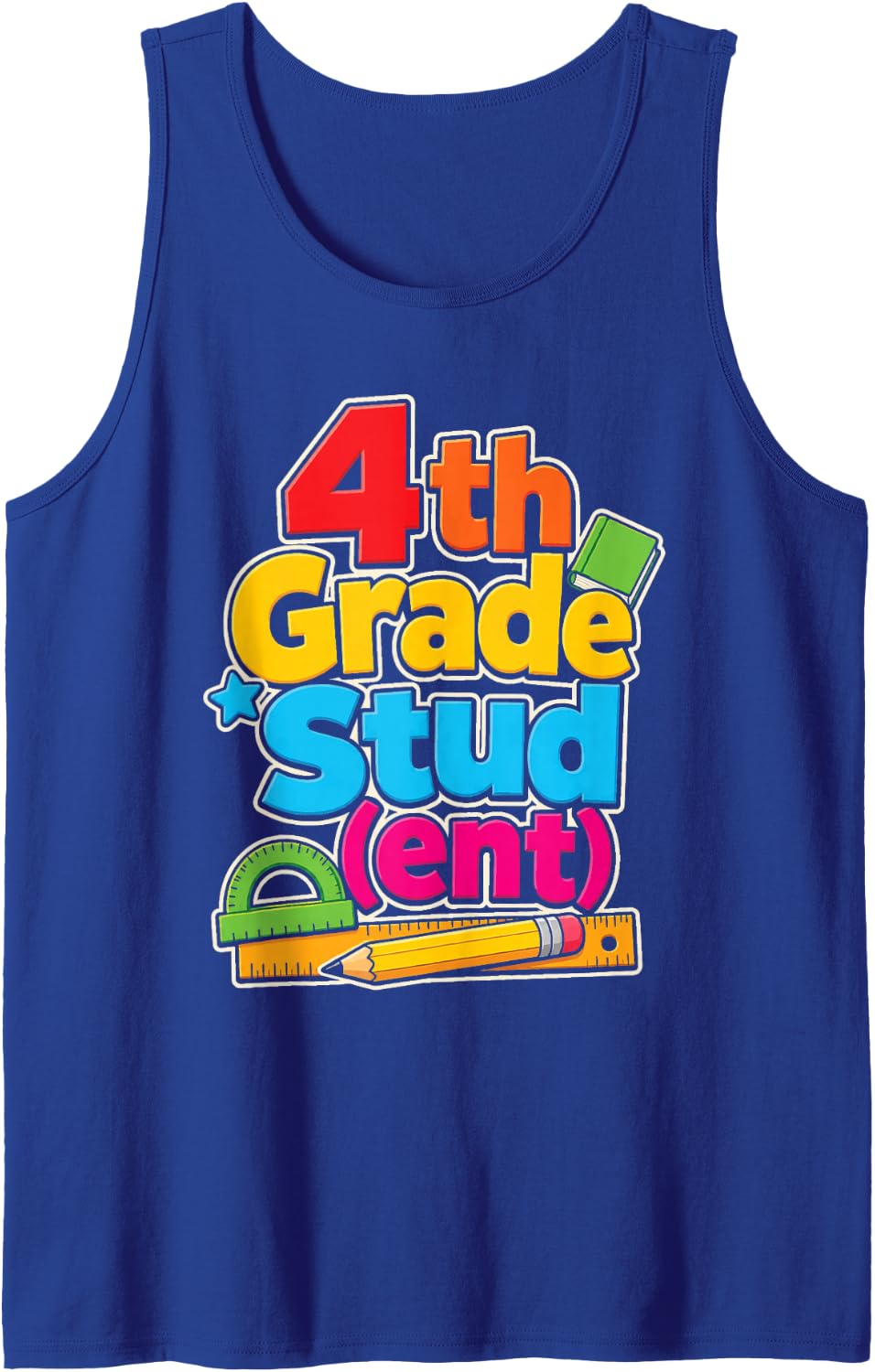 4th Grade Stud (ent) Fourth Grader Funny First Day Sleeveless Tank Top - Royal Blue