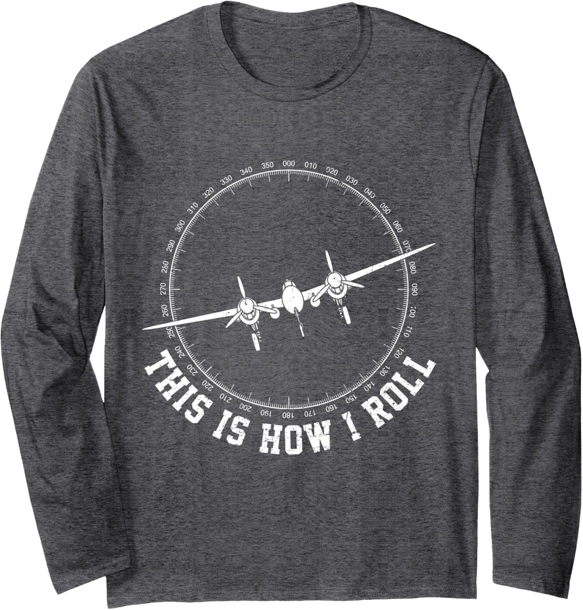 This is How I Roll Funny P-38 Lightning WW2 Airplane Pilot Long Sleeve T-Shirt - Adult Unisex Dark Heather Grey