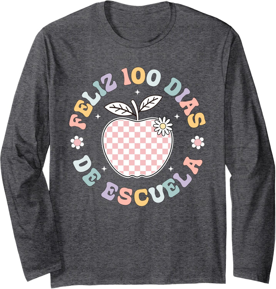 Feliz 100 Dias De Escuela 100th Day School Spanish Teacher Long Sleeve T-Shirt - Adult Unisex Dark Heather Grey