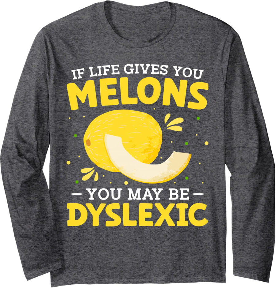 If Life Gives You Melons Dyslexic Ribbon Dyslexia Gift Long Sleeve T-Shirt - Adult Unisex Dark Heather Grey