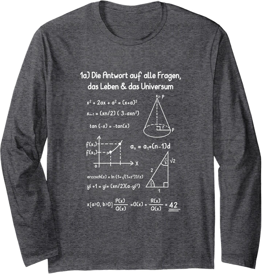 The Answer is 42 Answer to All Questions Maths Gift Long Sleeve T-Shirt - Adult Unisex Dark Heather Grey
