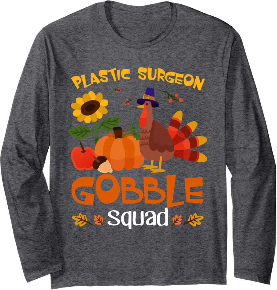 Plastic Surgeon Gobble Squad Turkey Thanksgiving Long Sleeve T-Shirt - Adult Unisex Dark Heather Grey