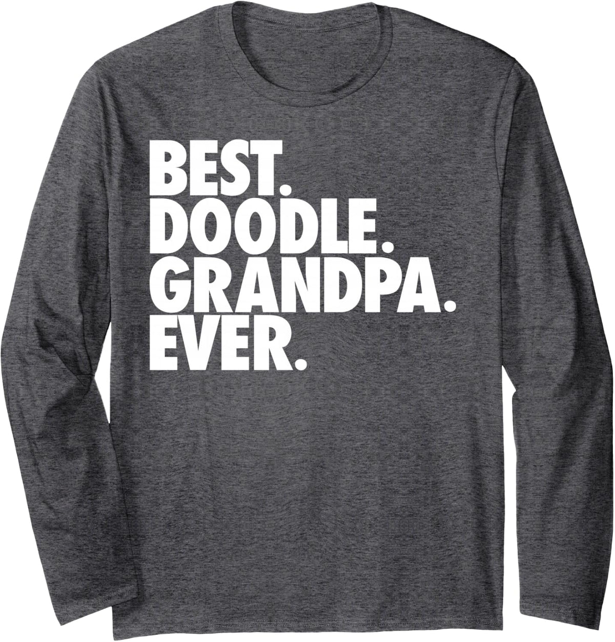 Goldendoodle Grandpa - Best Doodle Grandpa Long Sleeve T-Shirt - Adult Unisex Dark Heather Grey