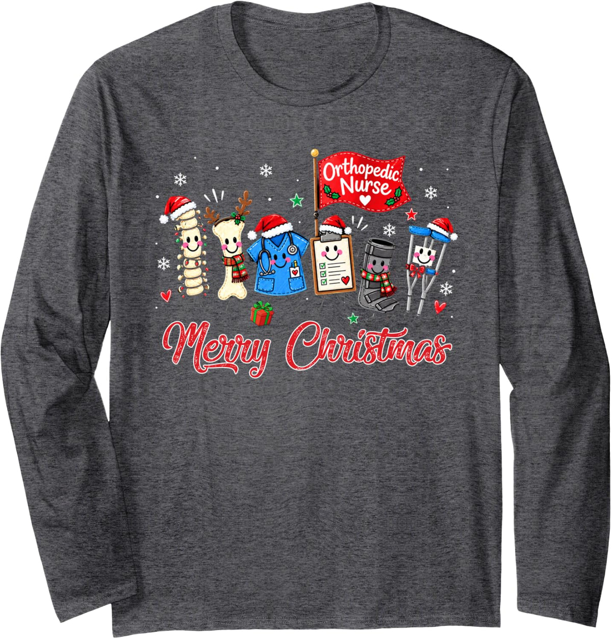 Orthopedic Nurse Christmas Shirt Funny Medical Staff Holiday Long Sleeve T-Shirt - Adult Unisex Dark Heather Grey