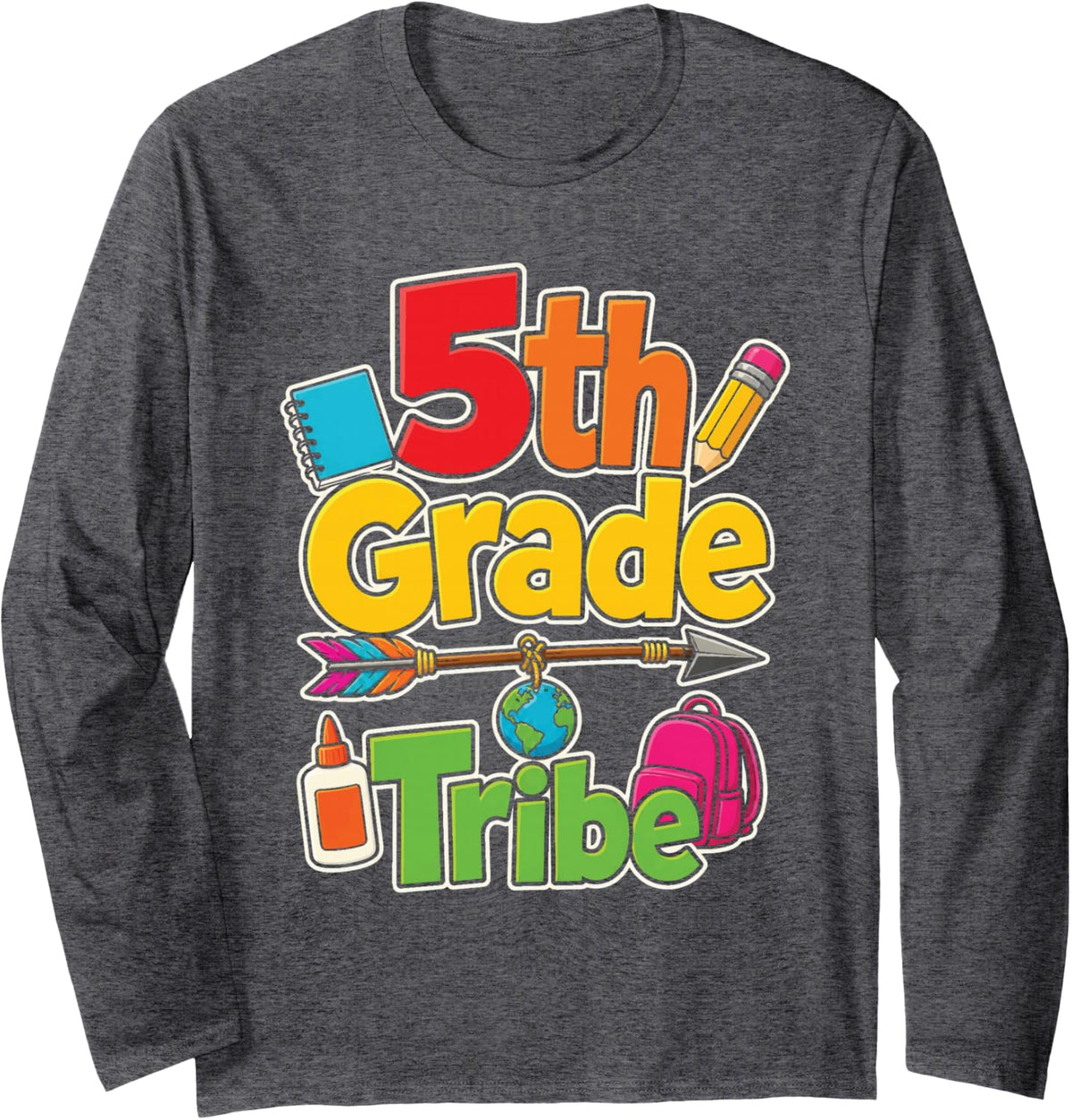 5th Grade Tribe Fifth Grader First Day Elementary School Long Sleeve T-Shirt - Adult Unisex Dark Heather Grey