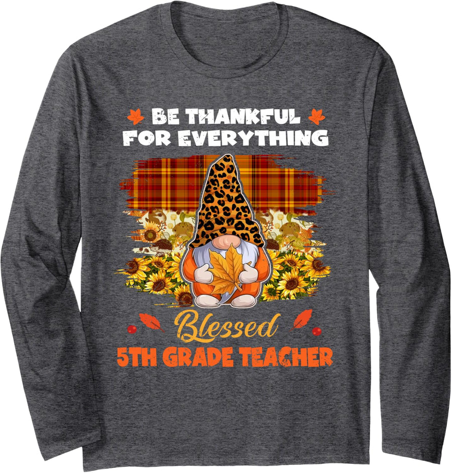 Thankful Blessed 5th Grade Teacher Gnome Thanksgiving Long Sleeve T-Shirt - Adult Unisex Dark Heather Grey