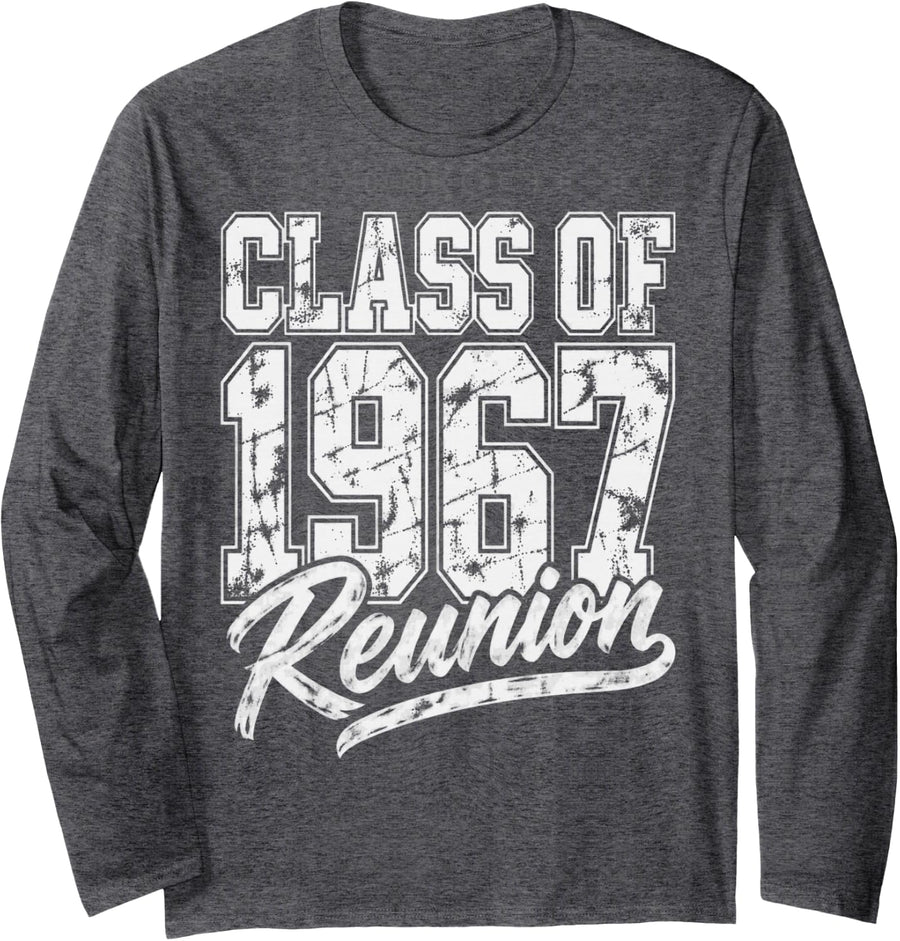 Class of 1967 67 Reunion Classmates 40th High School Party Long Sleeve T-Shirt - Adult Unisex Dark Heather Grey