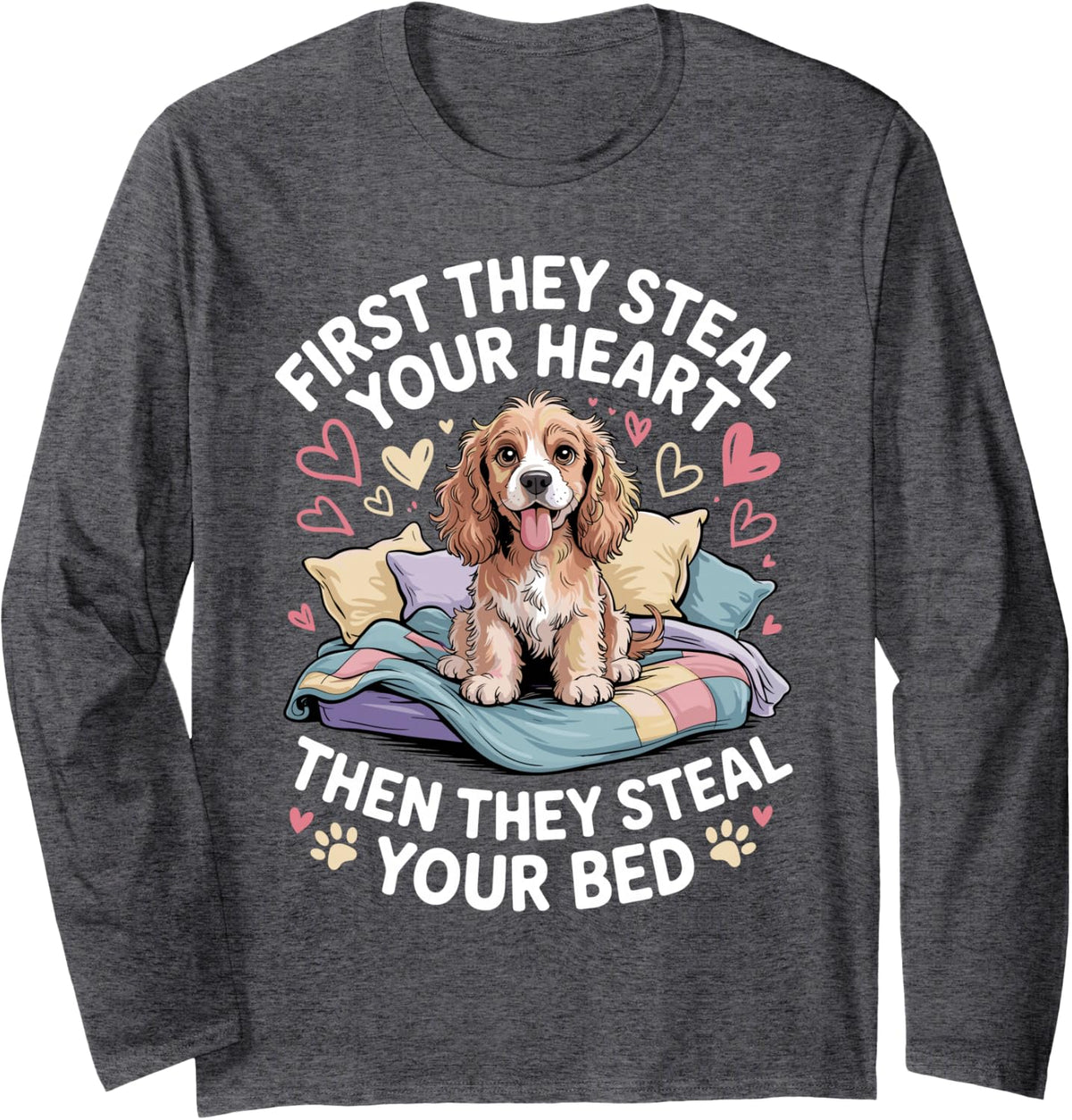Funny Cocker Spaniel Design for Men Women Cocker Spaniel Long Sleeve T-Shirt - Adult Unisex Dark Heather Grey