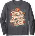 Bruh Happy New Year Eve Vintage Discoball Party NYE 2025 Long Sleeve T-Shirt - Adult Unisex Dark Heather Grey