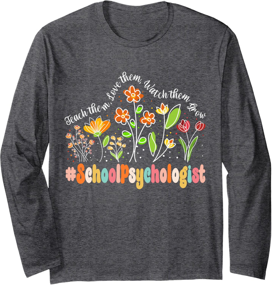 School Psychologist Appreciation Week Teacher Back to School Long Sleeve T-Shirt - Adult Unisex Dark Heather Grey