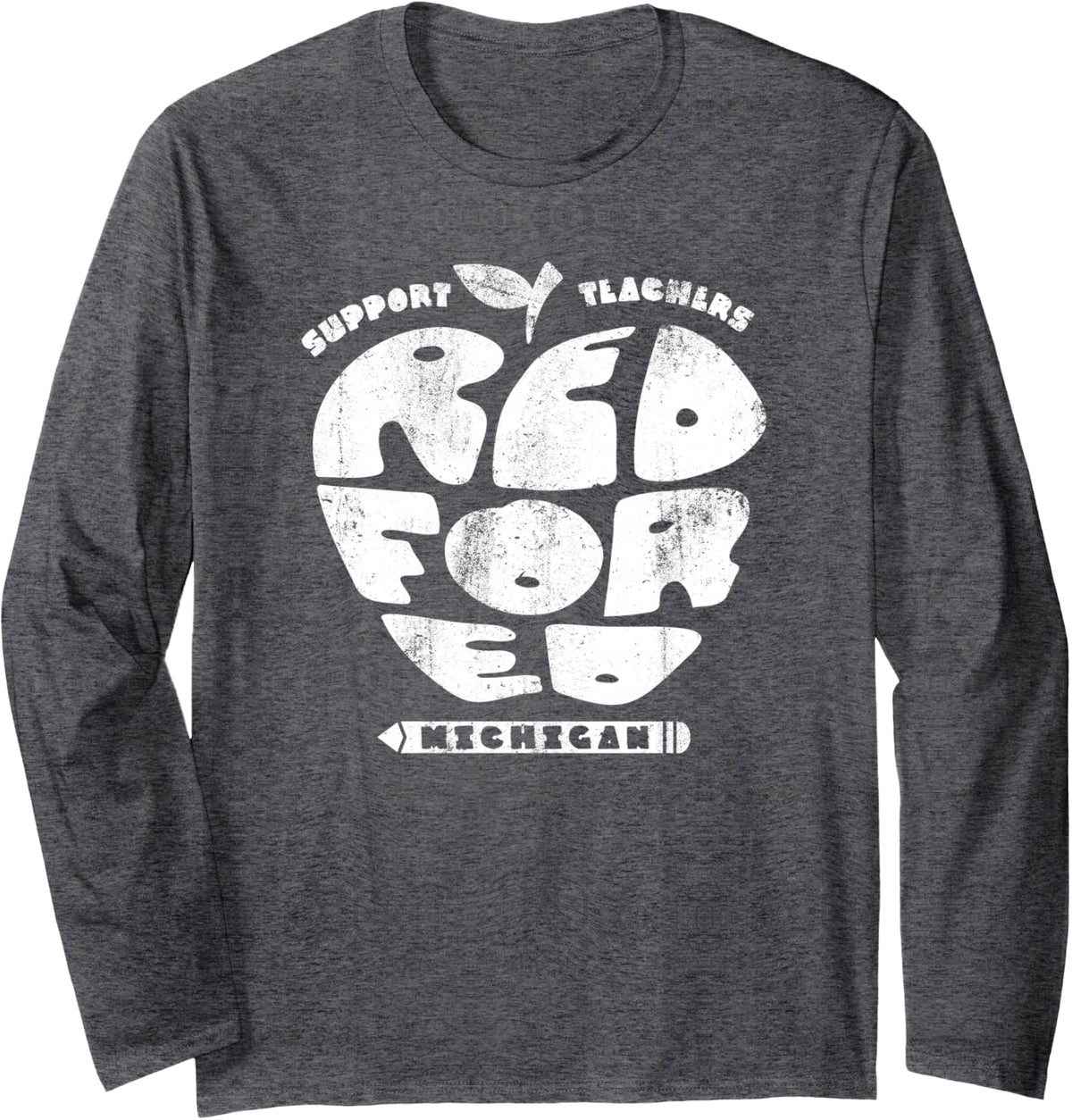 Red for Ed Michigan Teacher Vintage Apple Shape Strike March Long Sleeve T-Shirt - Adult Unisex Dark Heather Grey