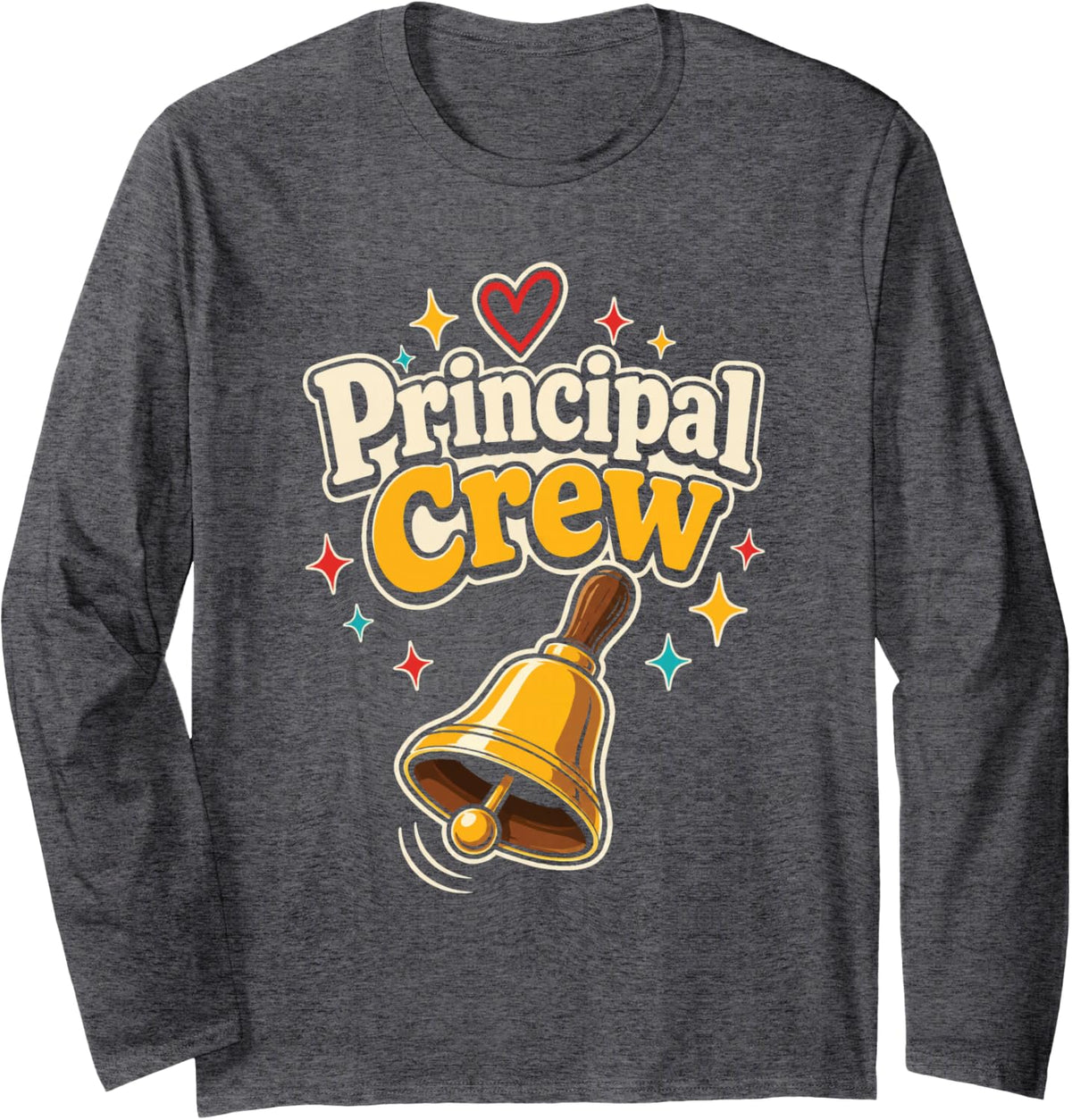 Elementary School Principal Crew Office Staff Squad Long Sleeve T-Shirt - Adult Unisex Dark Heather Grey