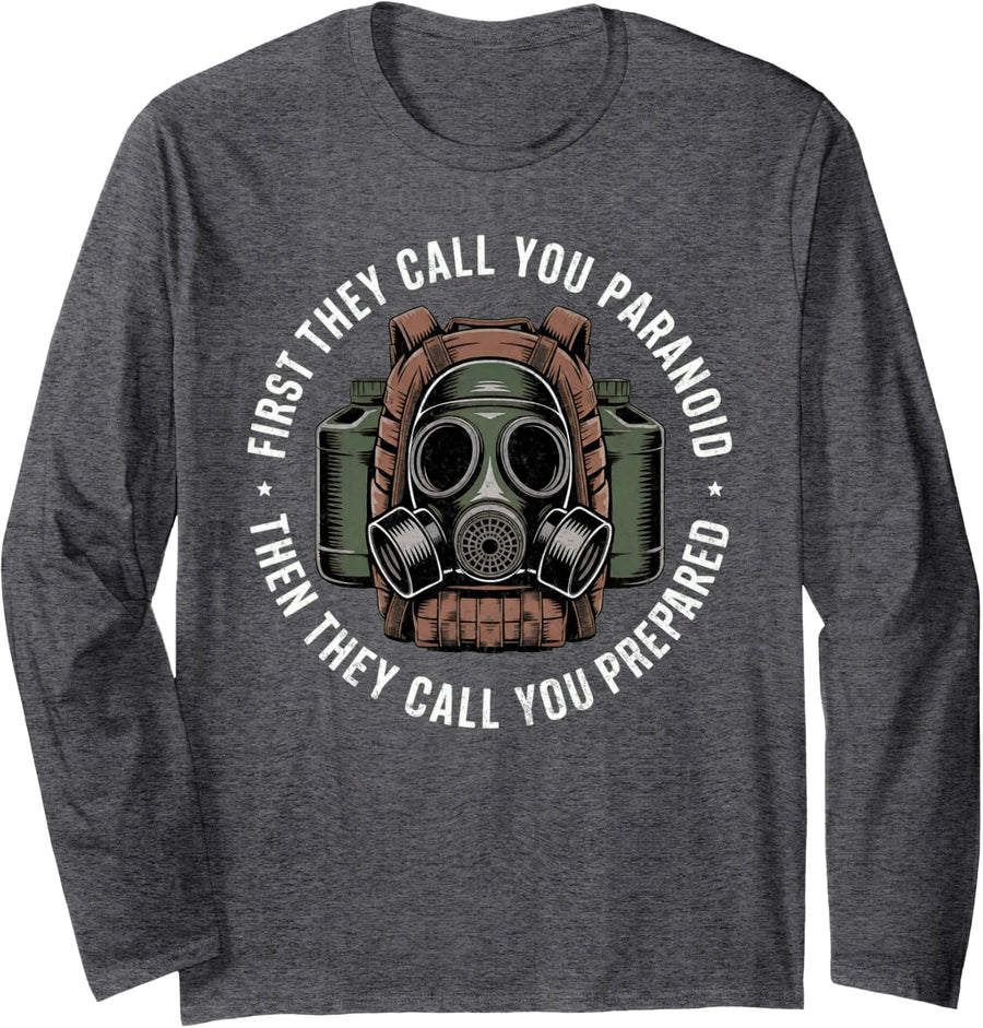 Doomsday Prepper Apocalypse Survivalist Long Sleeve T-Shirt - Adult Unisex Dark Heather Grey