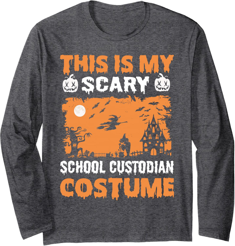 This is My Scary School Custodian Costume Funny Halloween Te Long Sleeve T-Shirt - Adult Unisex Dark Heather Grey