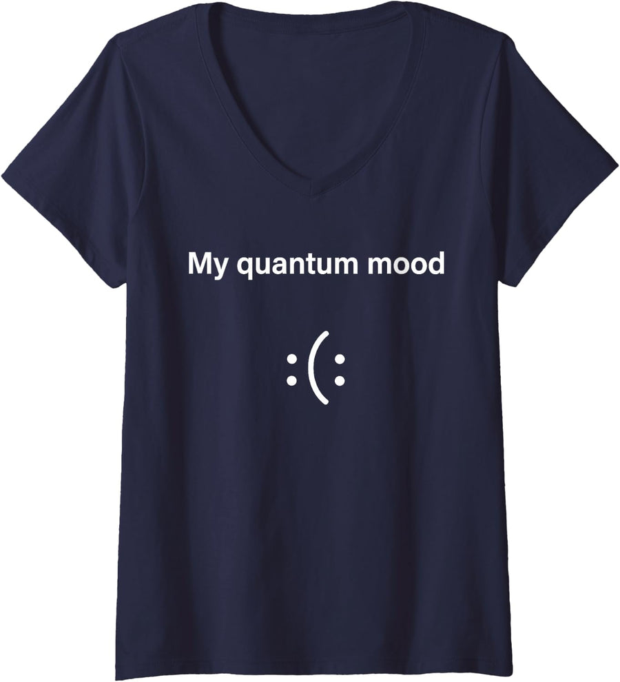 Women's My Quantum Mood Physics Science Humor Superposition Face V-Neck T-Shirt - Navy Blue