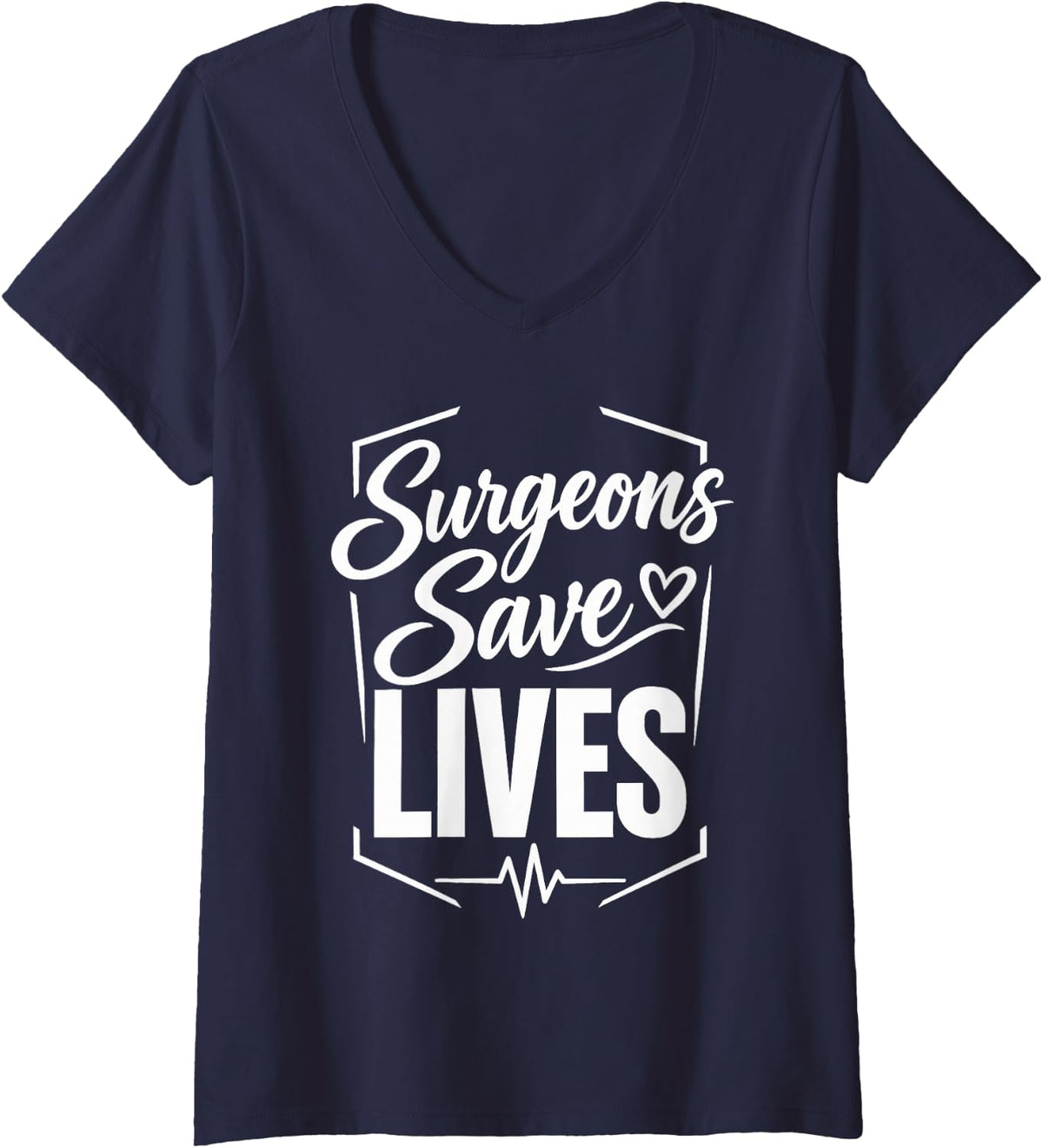 Women's Surgeons Save Lives Medical Healthcare V-Neck T-Shirt - Navy Blue