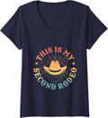 Womens This Is My Second Rodeo - Funny Sarcastic Western V-Neck T-Shirt - Navy Blue