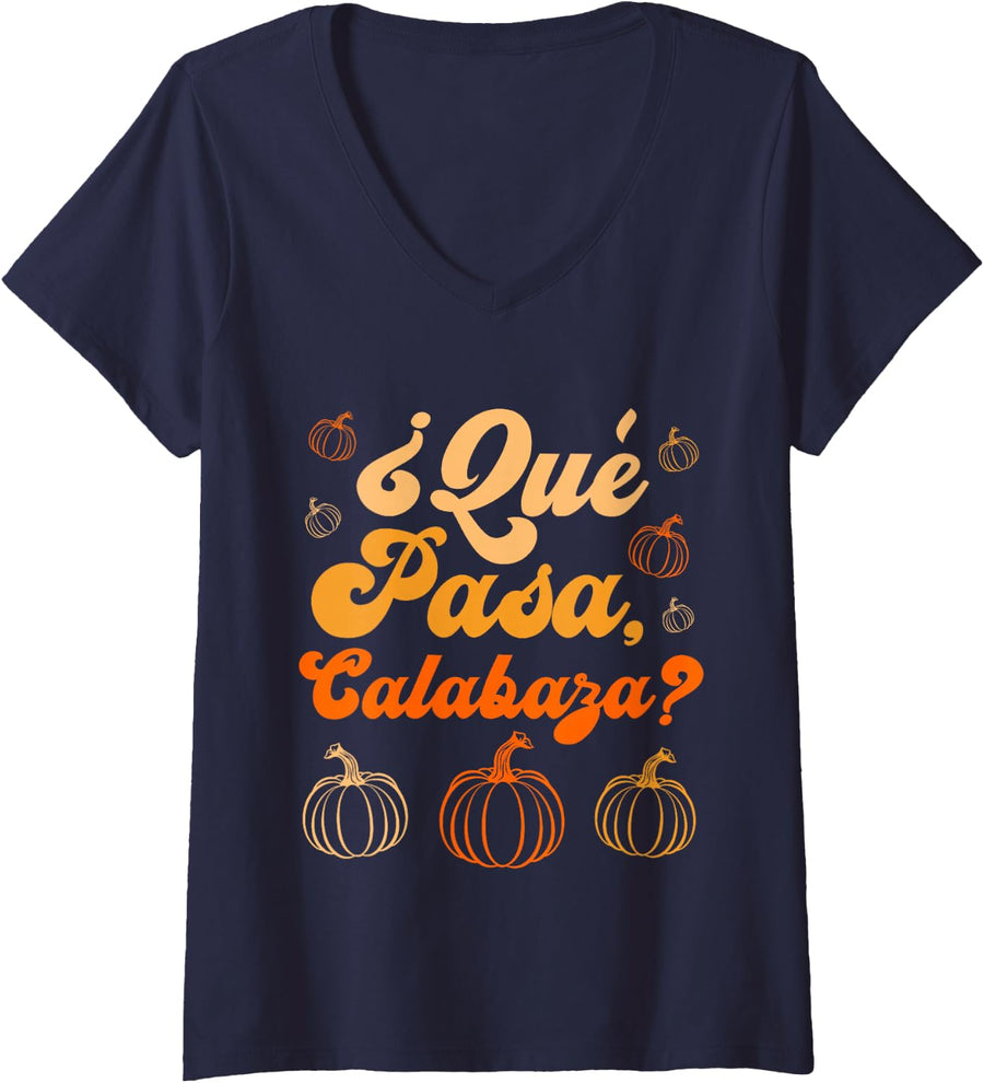 Women's Que pasa calabaza Shirt Spanish Teacher Mexican Halloween V-Neck T-Shirt - Navy Blue