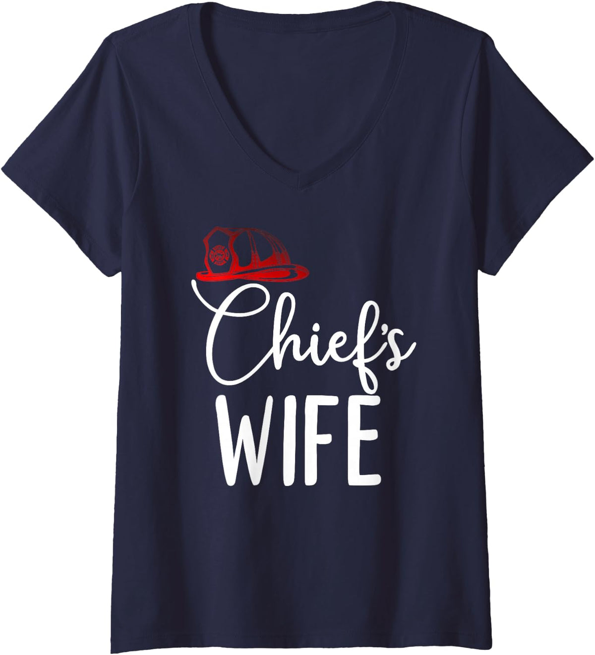 Womens Chief's wife Firefighter Gifts for Fire Chief’s Wife V-Neck T-Shirt - Navy Blue