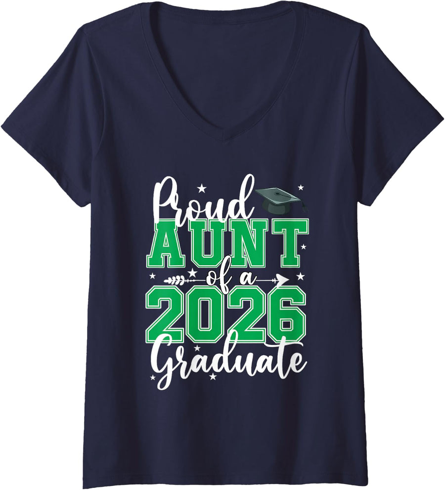 Women's Graduate Grad Celebration Proud Aunt of A Class of 2026 V-Neck T-Shirt - Navy Blue
