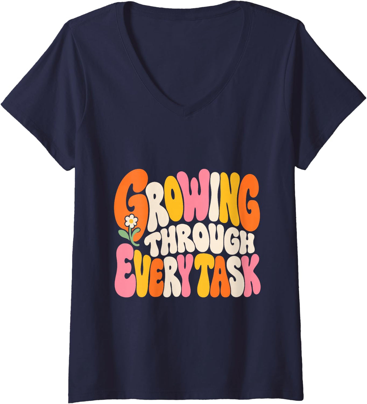 Women's Growing Through Every Task Occupational Therapy OT Therapist V-Neck T-Shirt - Navy Blue