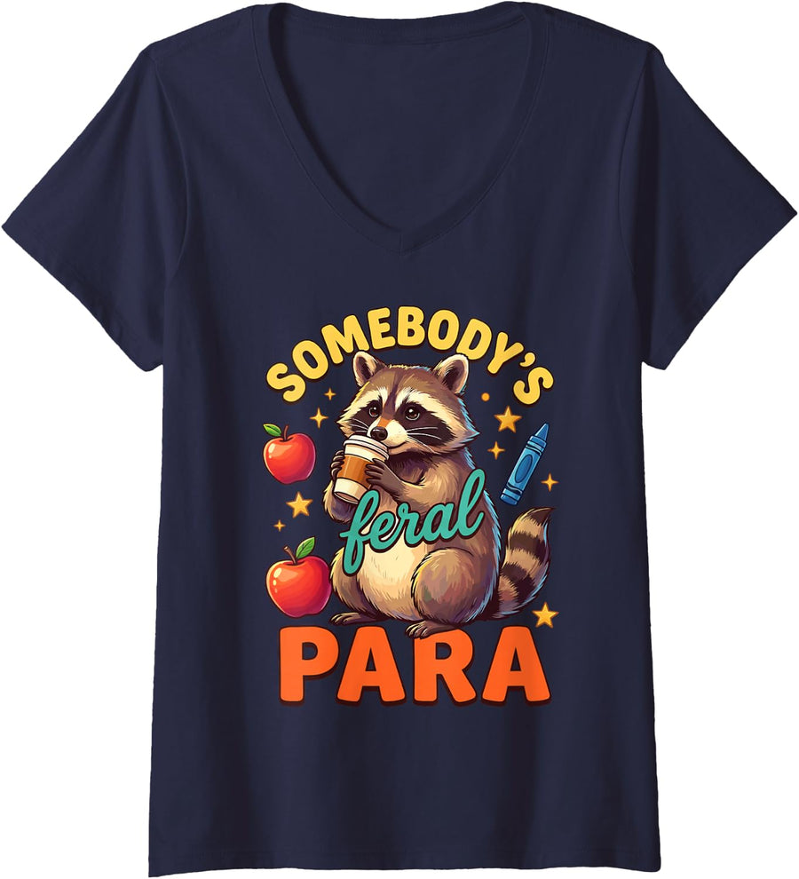 Women's Somebody's Feral para Paraprofessional Funny Raccoon Meme V-Neck T-Shirt - Navy Blue