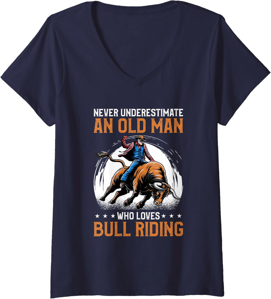 Women's Never Underestimate an Old Man Who Loves Bull Riding V-Neck T-Shirt - Navy Blue