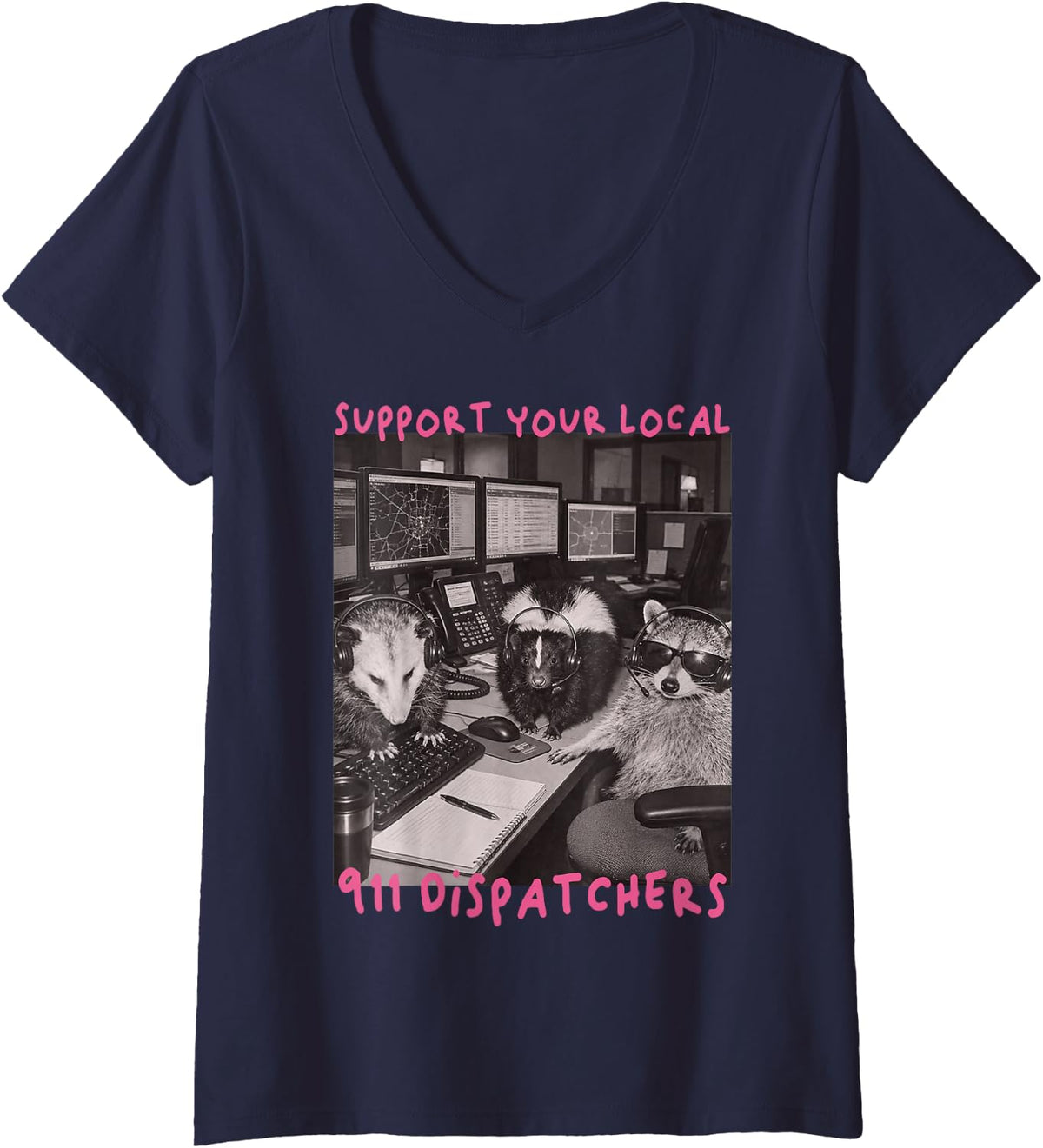 Women's Support Your Local 911 Dispatchers Funny Raccoon Meme V-Neck T-Shirt - Navy Blue