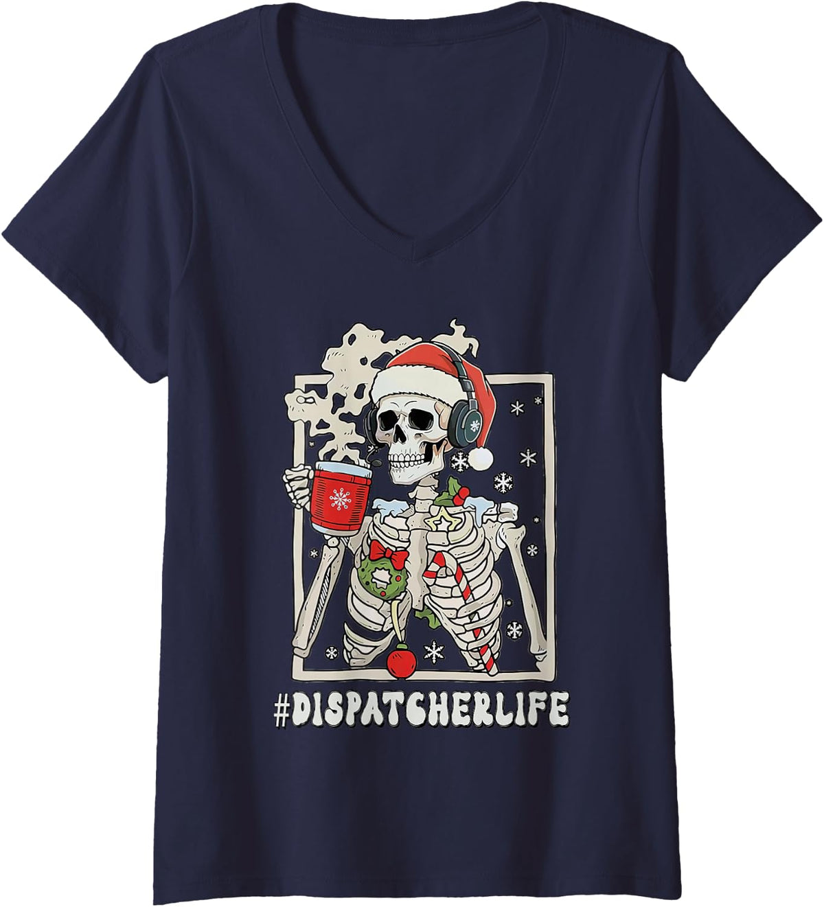 Women's Dispatcher Life Christmas Skeleton, 911 Dispatcher Christmas V-Neck T-Shirt - Navy Blue