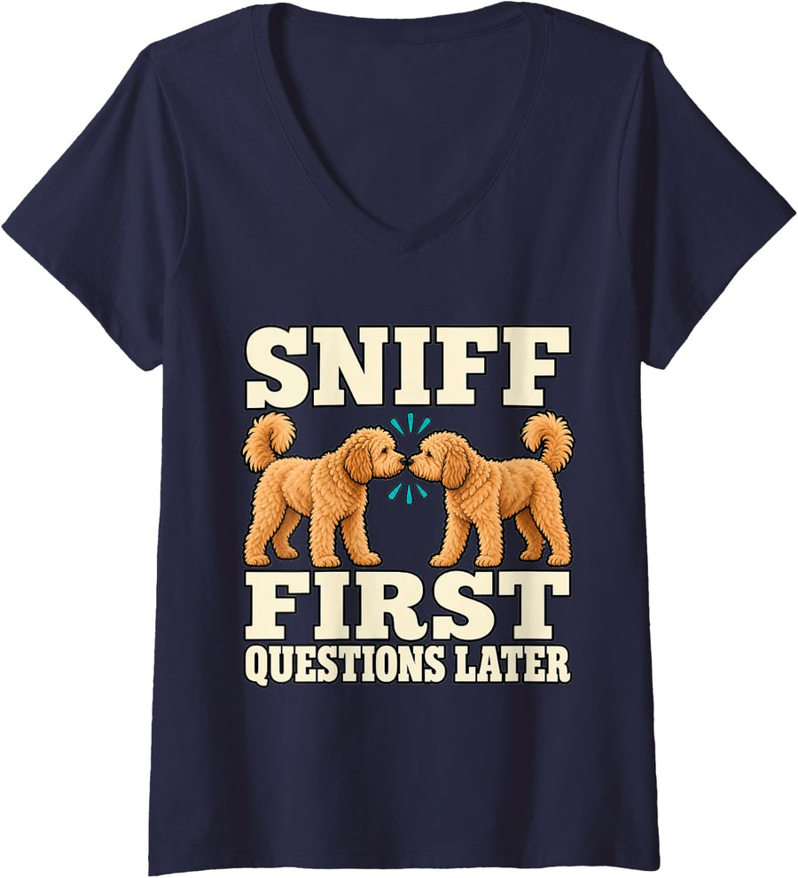 Women's Goldendoodle Sniff First Questions Later Dog Parent Funny V-Neck T-Shirt - Navy Blue