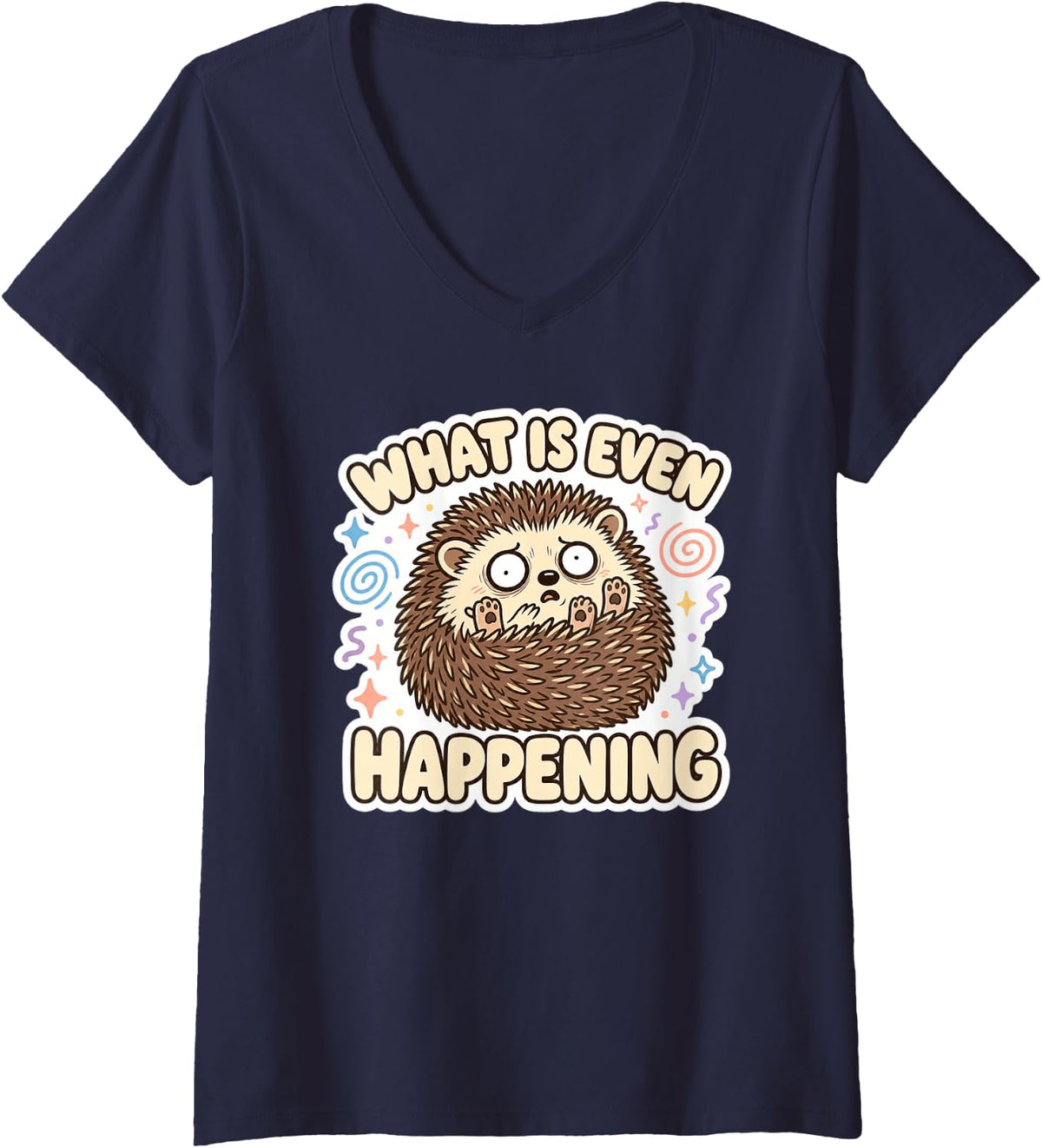 Women's Hedgehog Chaos What is Even Happening V-Neck T-Shirt - Navy Blue