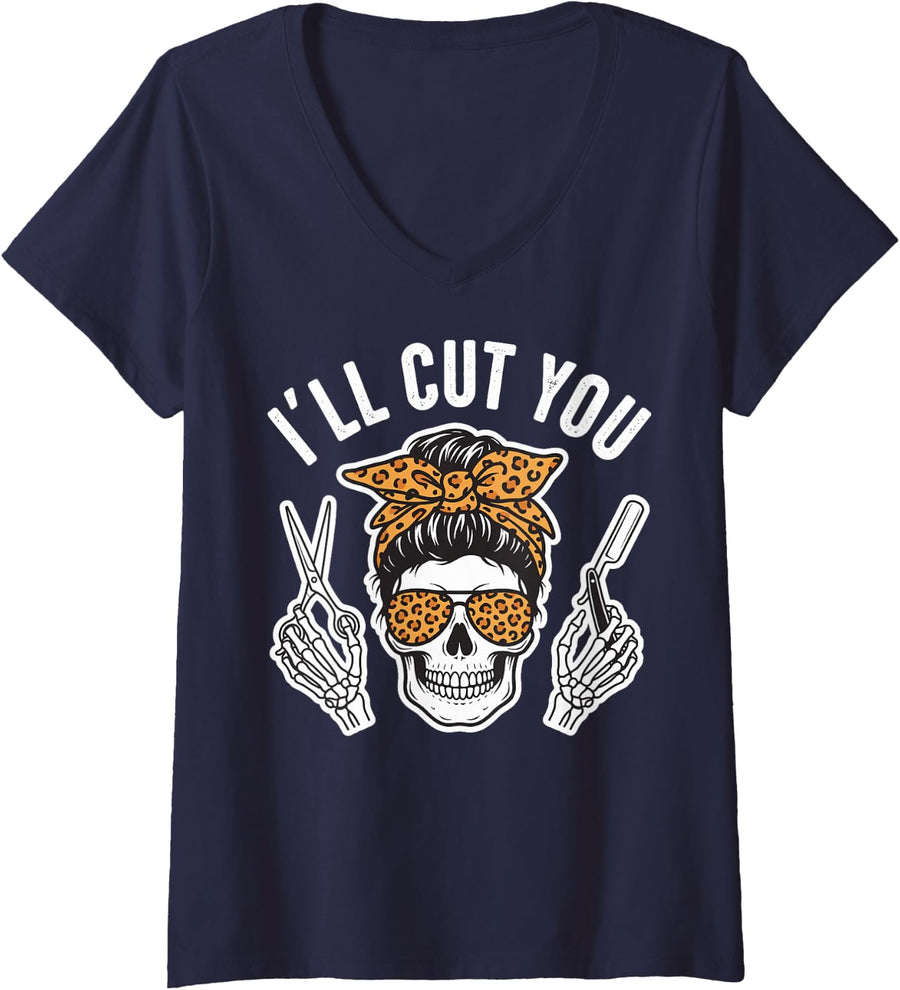 Women's I'll Cut You Funny Female Barber Hair Stylist Barber Shop V-Neck T-Shirt - Navy Blue