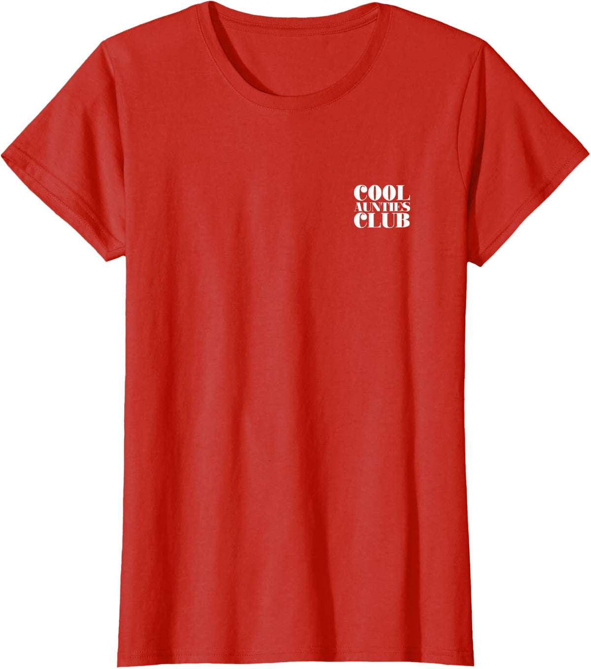 Cool Aunties Club Aunt Fam Statement Front and Back Print T-Shirt - Red
