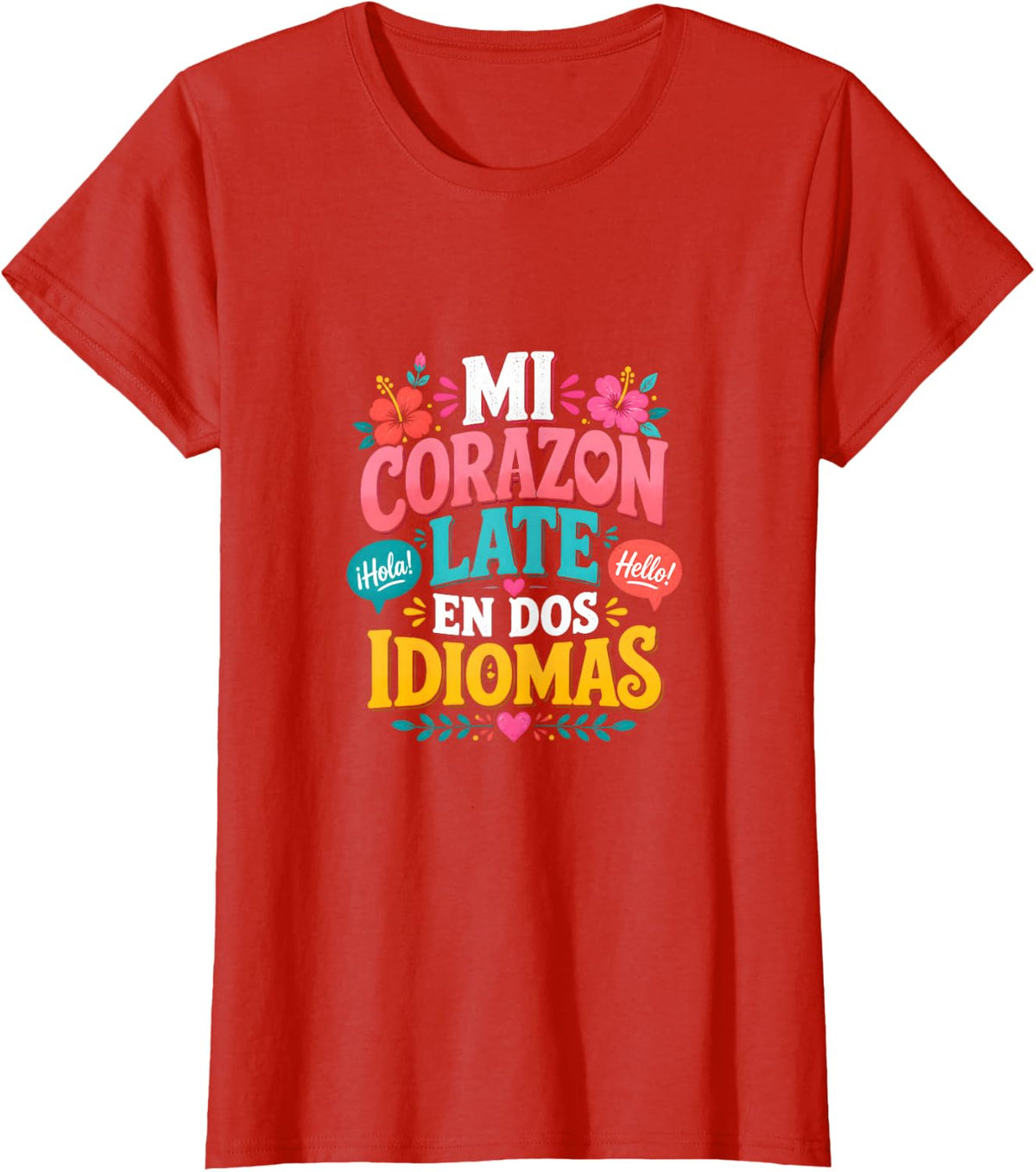Mi Corazon Late En Dos Idiomas Bilingual Teacher T-Shirt - Red