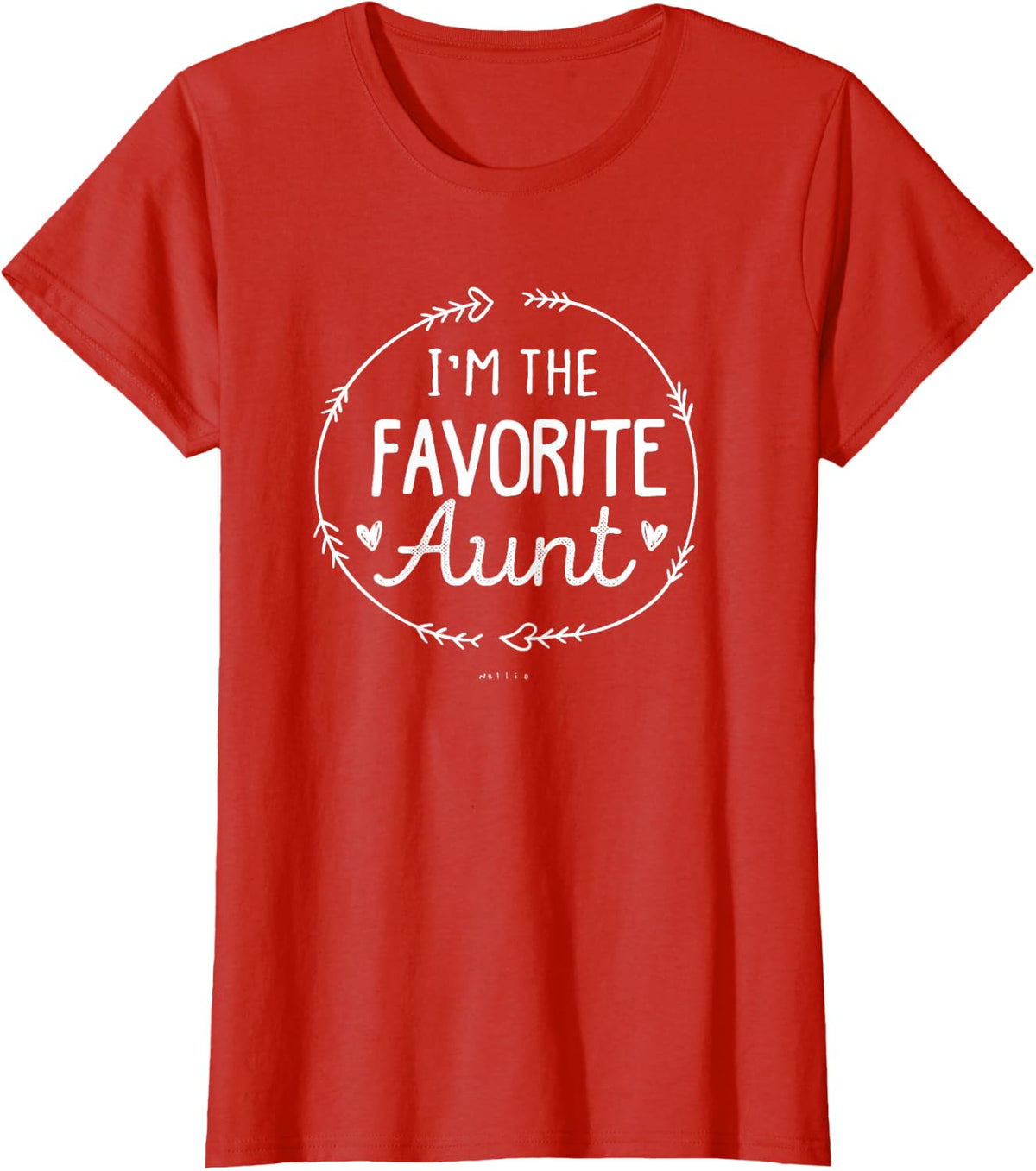 Aunt Gift for Her with Saying I'm The favorite Aunt, Auntie T-Shirt - Red