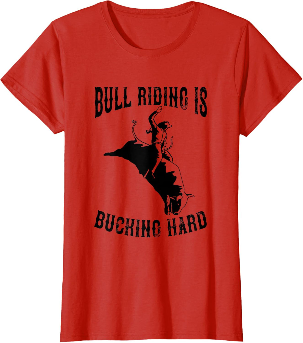 Bull Riding Bucking Hard Western Bull Rider Rodeo Cowboy T-Shirt - Red