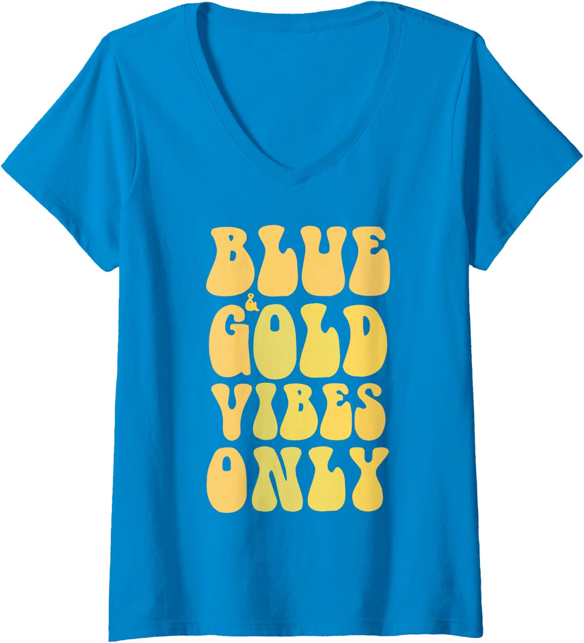 Women's Groovy Blue Gold Vibes ONLY High School Cheer Tournament V-Neck T-Shirt - Sapphire Blue