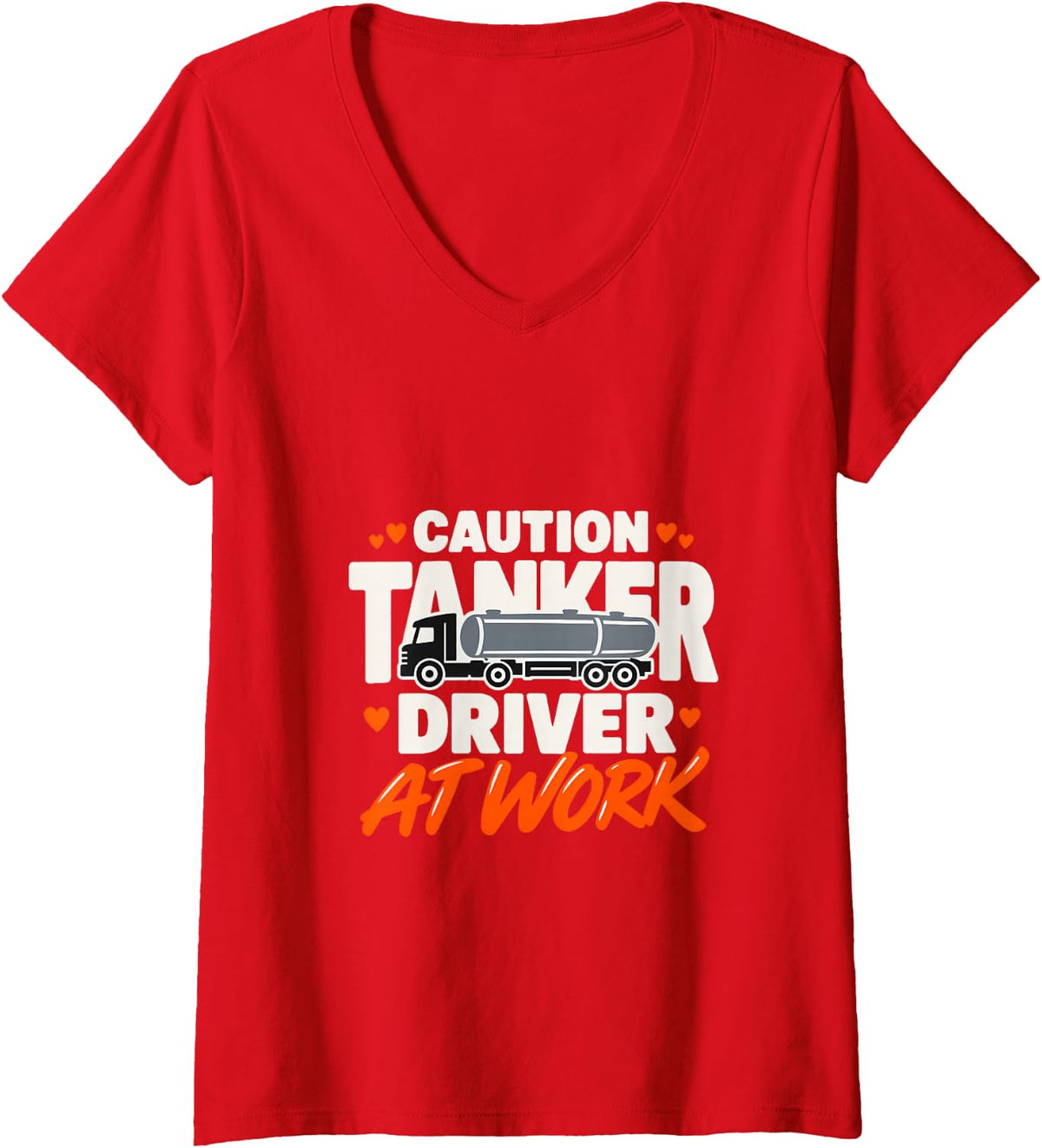 Women's Caution Tanker Driver at Work Tanker Truck Driver Tank Truck V-Neck T-Shirt - Red
