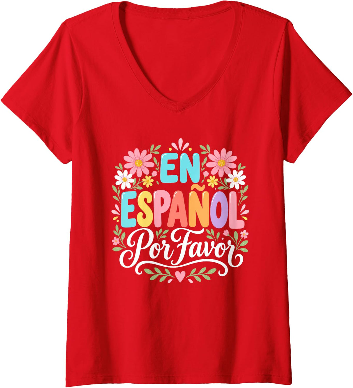 Women's En Español Por Favor Spanish Teacher Back to School V-Neck T-Shirt - Red