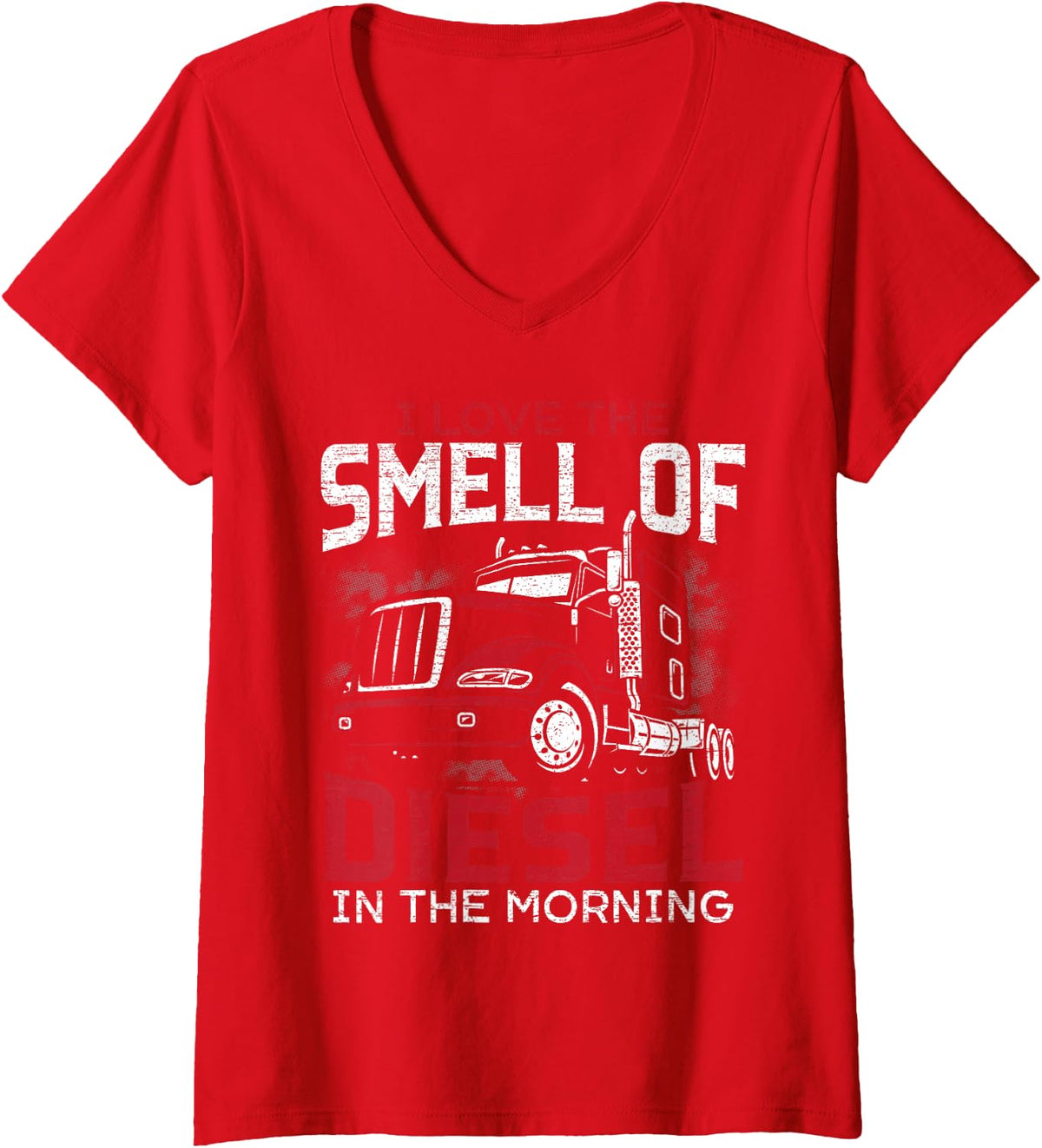 Women's I Love The Smell of Diesel in The Morning Truck Driver V-Neck T-Shirt - Red