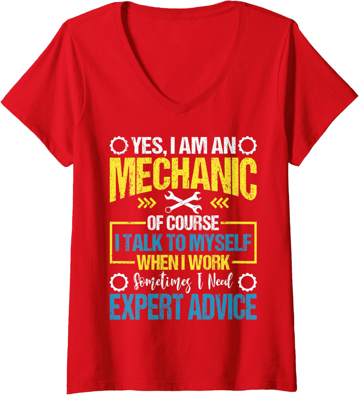 Women's I'm A Mechanic Expert Shirt Funny Mechanic Gift V-Neck T-Shirt - Red