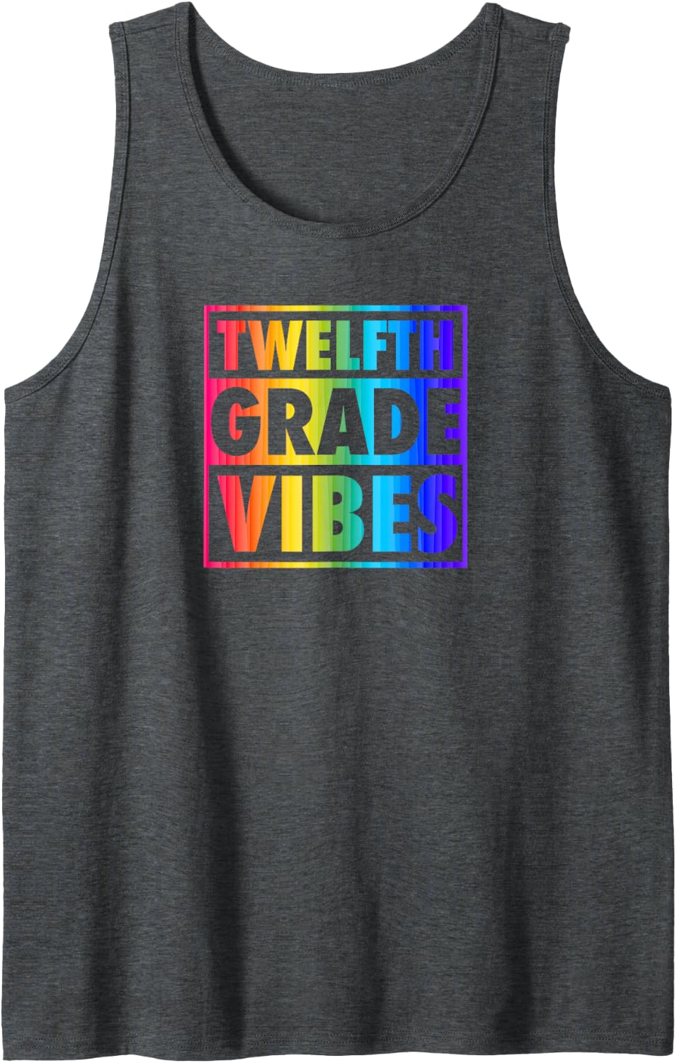 Twelfth Grade Vibes Matching Elementary School Class Tank Top - Dark Heather Grey