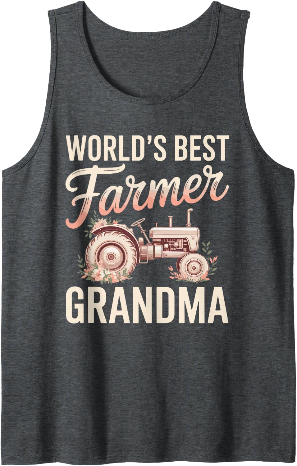 World's Best Farmer Grandma Farming Sleeveless Tank Top - Dark Heather Grey
