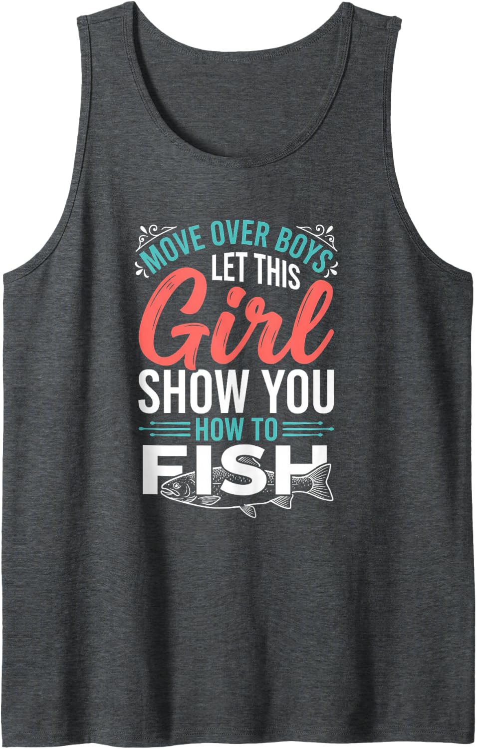 Just Girl Fishing Quote Largemouth Bass Female Angler Sleeveless Tank Top - Dark Heather Grey