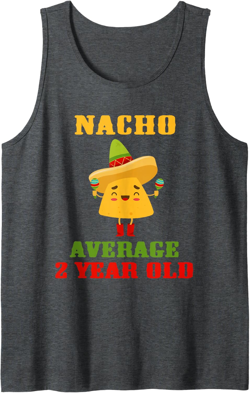 Nacho Average 2 Year Old Funny Cinco De Mayo 2nd Birthday Sleeveless Tank Top - Dark Heather Grey
