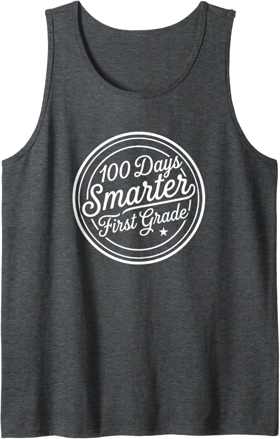 First Grade Teacher 100 Days Smarter Tank Top - Dark Heather Grey