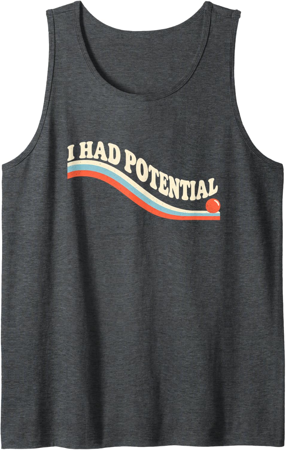 I Had Potential Retro Science Pun Physics Humor Sleeveless Tank Top - Dark Heather Grey